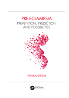 Pre-Eclampsia: Prevention, Prediction and Possibilities 0367086042 Book Cover