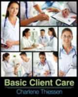 Basic Client Care 146525840X Book Cover