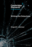 Writing the Detectives: Character and the Series Form 1009502468 Book Cover