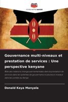 Gouvernance multi-niveaux et prestation de services: Une perspective kenyane (French Edition) 6207011546 Book Cover