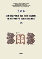 Bibliografia dei manoscritti in scrittura beneventana vol. 15 888334264X Book Cover