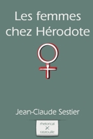 Les femmes chez Herodote 1478158875 Book Cover
