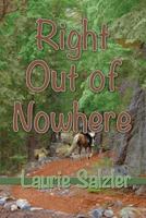 Right Out of Nowhere 1935627600 Book Cover