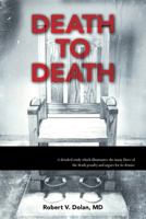 Death to Death 0692605827 Book Cover