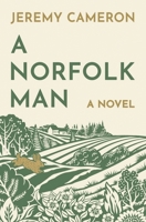 A Norfolk Man 1739232429 Book Cover