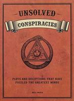 Unsolved conspiracies 1435166604 Book Cover