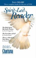Spirit Led Reader: The Holy Spirit, My Senior Partner/the Next Move of God/There's a Miracle in Your House 0884195953 Book Cover