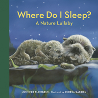 Where Do I Sleep?: A Pacific Northwest Lullaby 1632175312 Book Cover