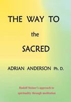 The Way to the Sacred 0958134103 Book Cover