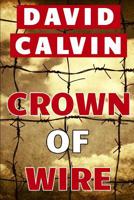 Crown of Wire 107814530X Book Cover