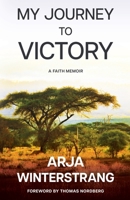 My Journey to Victory 9657821061 Book Cover
