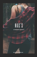 Mac's: a romance novella 1521100888 Book Cover