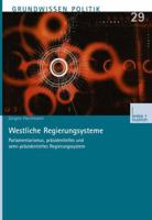 Westliche Regierungssysteme: Parlamentarismus, präsidentielles und semi-präsidentielles Regierungssystem 3322975002 Book Cover