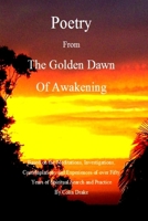Poetry From The Golden Dawn Of Awakening 1716001021 Book Cover