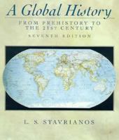 A Global History: From Prehistory to the 21st Century 0133572374 Book Cover