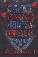 When A Gangsta Rides For You: Crenshaw & Honesty B0FLVD67XH Book Cover
