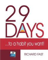 29 Days ... to a Habit You Want! 0986537799 Book Cover