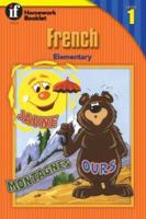 French Homework Booklet, Elementary, Level 1 (Homework Booklets) (English and French Edition) 0880129905 Book Cover