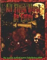 All Flesh Must Be Eaten: Revised Edition 1891153803 Book Cover