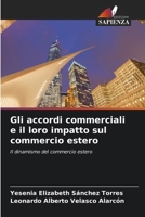 Gli accordi commerciali e il loro impatto sul commercio estero (Italian Edition) 6208085675 Book Cover