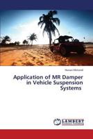 Application of MR Damper in Vehicle Suspension Systems 3659238279 Book Cover