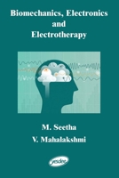 Biomechanics, Electronics and Electrotherapy B0CMR52Y2G Book Cover
