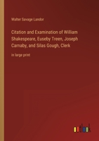 Citation and Examination of William Shakspeare 151416938X Book Cover