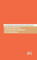 Risk Quantification and Allocation Methods for Practitioners 9462984050 Book Cover