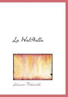 La WalHalla 1371754071 Book Cover