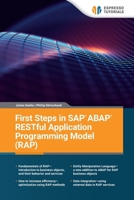 First Steps in SAP ABAP RESTful Application Programming Model (RAP) 3960124910 Book Cover