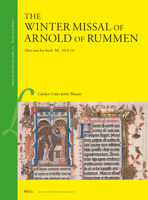 The Winter Missal of Arnold of Rummen: Huis Van Het Boek, Ms. 10 a 14 (Library of the Written Word) 9004427120 Book Cover