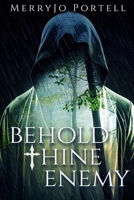Behold Thine Enemy B08VYMSPRR Book Cover