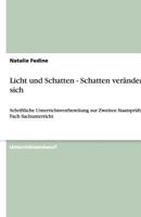 Licht Und Schatten - Schatten Verandern Sich 3640533844 Book Cover