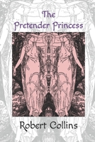 The Pretender Princess B09YTFSCKK Book Cover