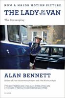 The Lady in the Van: The Screenplay 1250089743 Book Cover