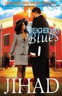 Preacherman Blues 097061022X Book Cover