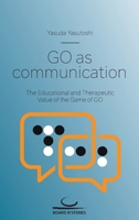 Go as Communication 3987940905 Book Cover