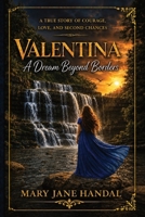 Valentina: A Dream Beyond Borders B0H1X4SWGZ Book Cover