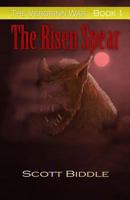 The Vergrinn War Book One: The Risen Spear 1479132780 Book Cover