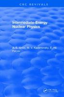 Intermediate-Energy Nuclear Physics 131589470X Book Cover