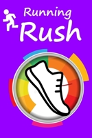 Running Rush 1088902650 Book Cover