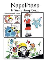 Napolitano: It Was a Sunny Day 1506512348 Book Cover