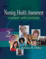 Nursing Health Assessment: Student Applications 0803615833 Book Cover