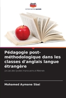 Pédagogie post-méthodologique dans les classes d'anglais langue étrangère (French Edition) 6200718687 Book Cover