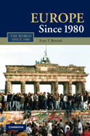 Europe Since 1980 0521129176 Book Cover