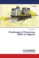 Challenges of Financing SME's In Nigeria 3659354678 Book Cover