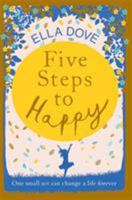 Five Steps to Happiness 1409184587 Book Cover