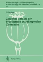 Zerebrale Effekte Der Hypothermen Extrakorporalen Zirkulation 3540529713 Book Cover