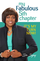 My Fabulous Fifth Chapter: It's My Turn Now! 081701828X Book Cover