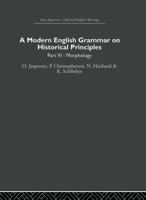 A Modern English Grammar on Historical Principles: Volume 6 0415864631 Book Cover